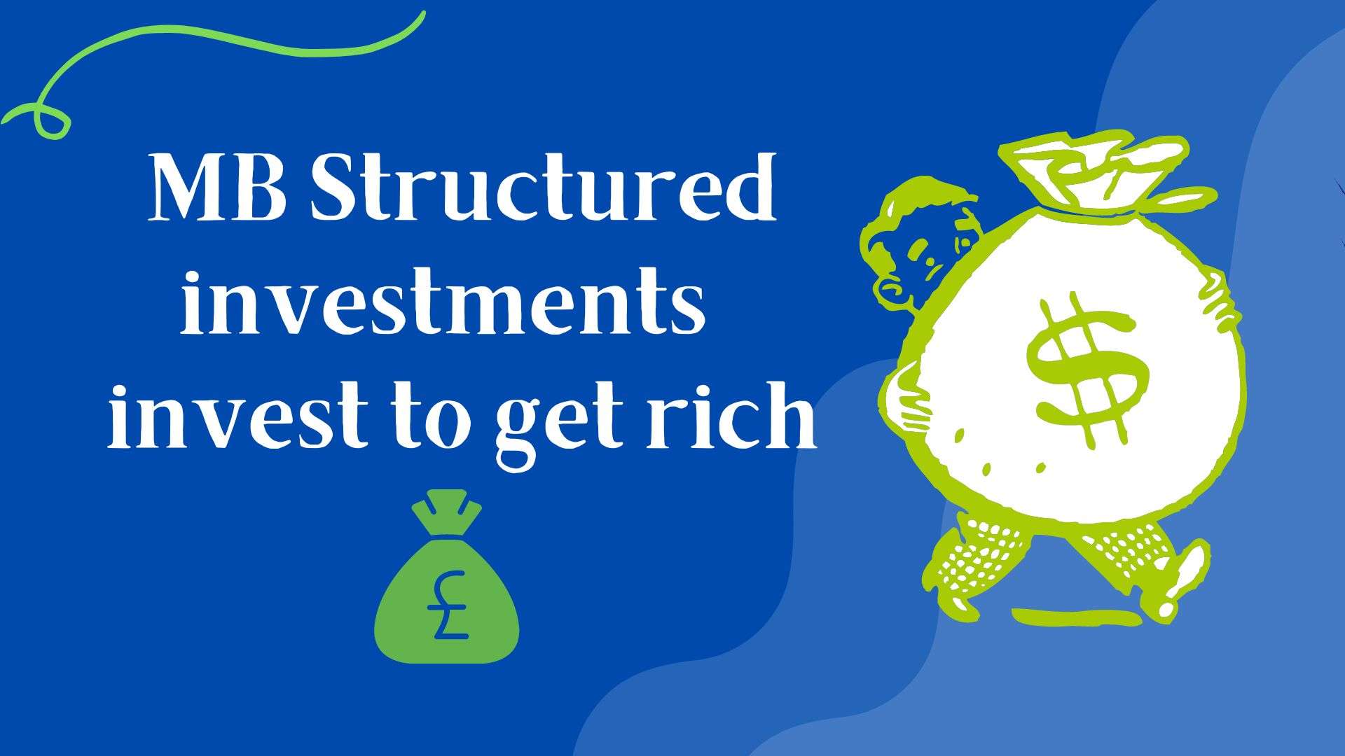 Mb structured investments